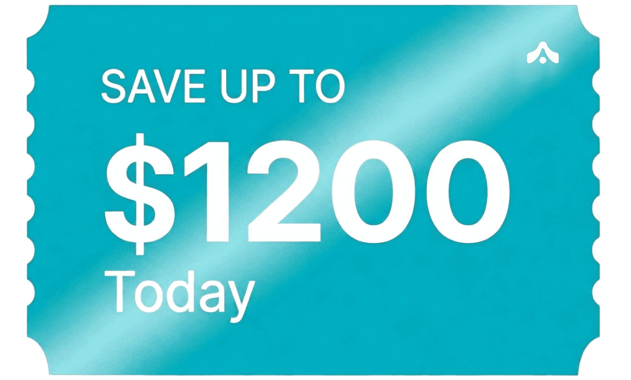 Save up to $1200 today